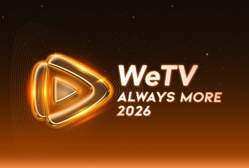 WeTV Always More 2026 ติงอวี่ซีขึ้นแท่น Global Ambassador พร้อมขบวนคอนเทนต์สุดยิ่งใหญ่ข้ามปี!