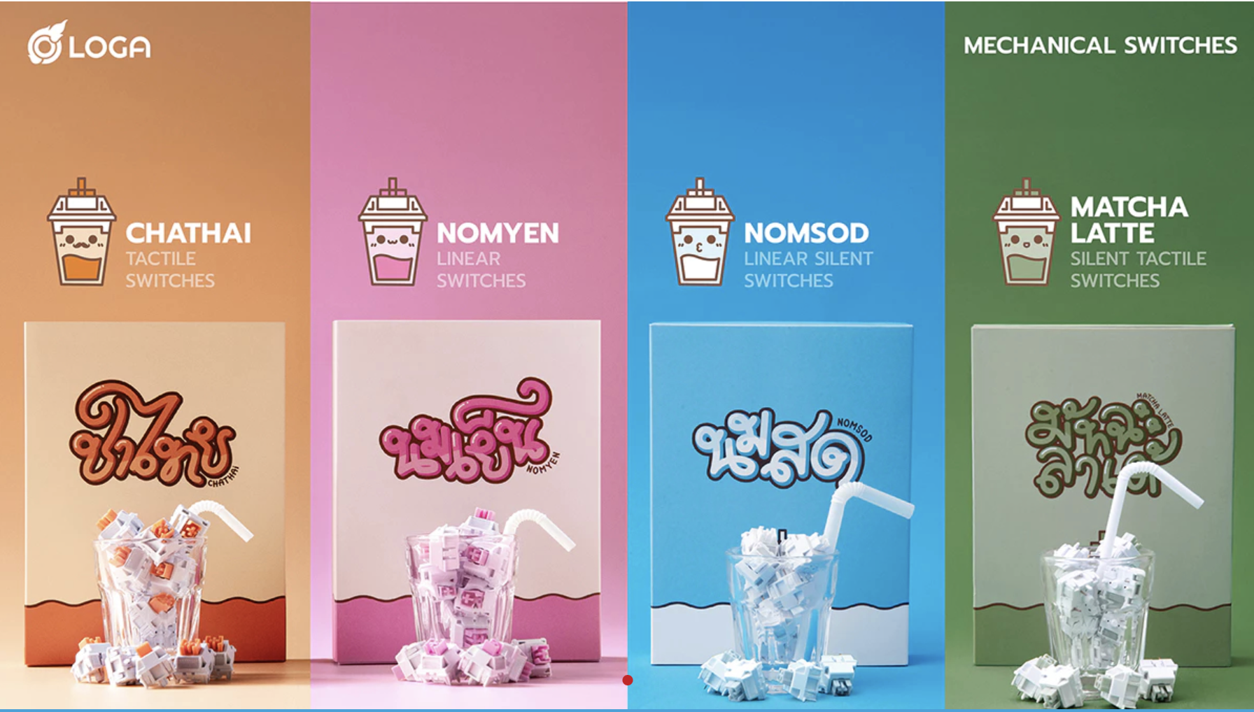 รวมมิตร Keyboard Switches แบรนด์ LOGA ของดีจากแบรนด์ไทยที่สายคัสตอมต้องลอง!