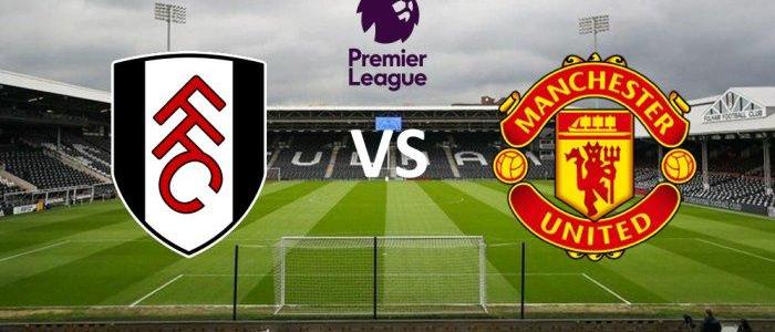 ฟุตบอลพรีเมียร์ลีก ฟูแล่ม (Fulham) vs แมนเชสเตอร์ ยูไนเต็ด (Manchester United) วันอาทิตย์ที่ 22 สิงหาคม เวลา 22.00 น.