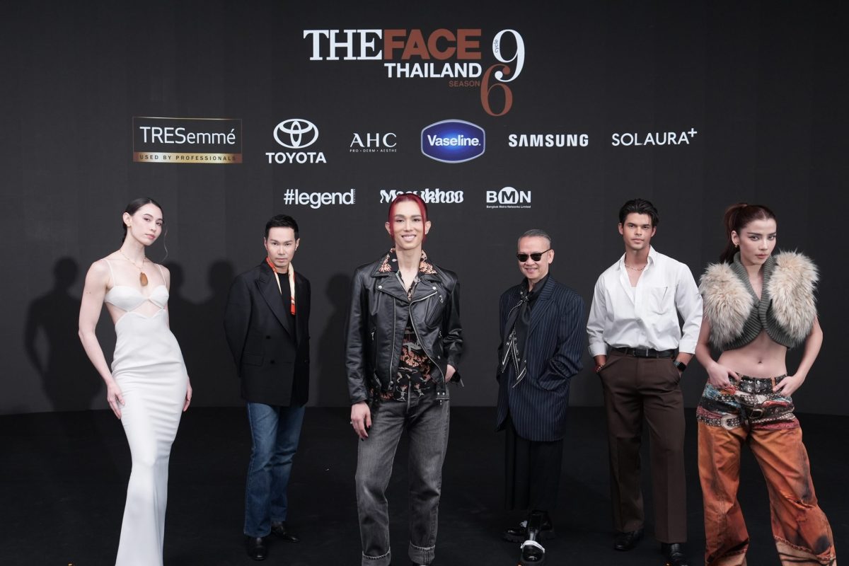 The Face Thailand 6 : เวทีแห่งโอกาส ความฝัน และแรงบันดาลใจ 🌟