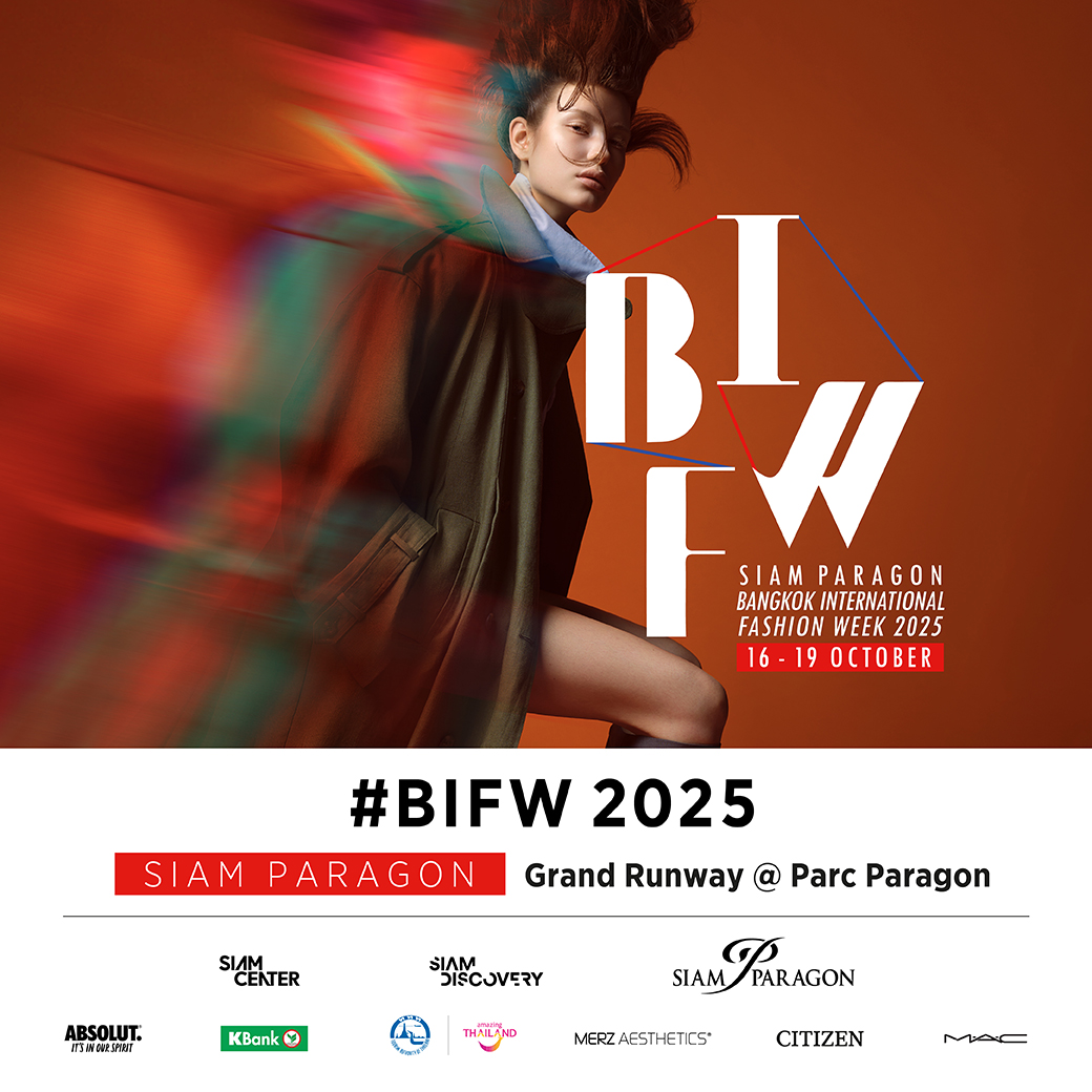 BIFW 2025 แฟชั่นโชว์แห่งปี ที่ใครๆ ก็จับตารอ 👠