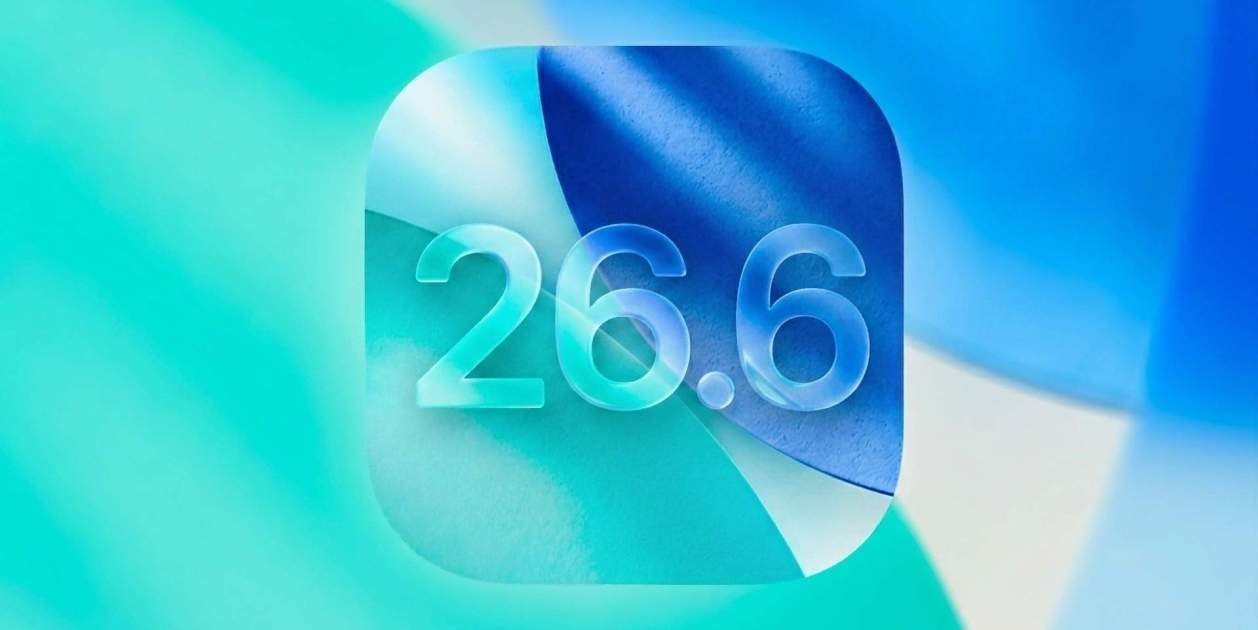 iOS 26.6 อัปเดตใหญ่เงียบที่ผู้ใช้ iPhone ไม่ควรมองข้าม