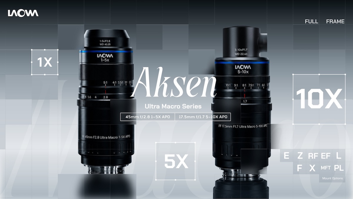 Laowa Aksen เปลี่ยนเกม: เลนส์ ultra macro 1–10x ที่คนทั่วไปเอื้อมถึง