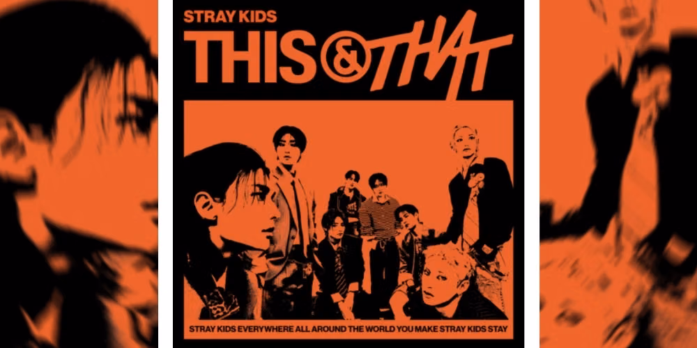Stray Kids Return With THIS & THAT มินิอัลบั้มที่กล้าทดลองแต่ยังมั่นใจ