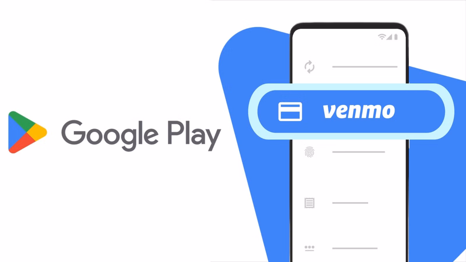 Google Play เสริมทางเลือกจ่ายเงินด้วย Venmo บน Android