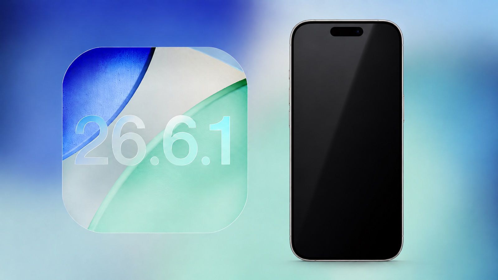 iOS 26.6.1 อัปเดตความปลอดภัยที่เจ้าของ iPhone ต้องลงทันที