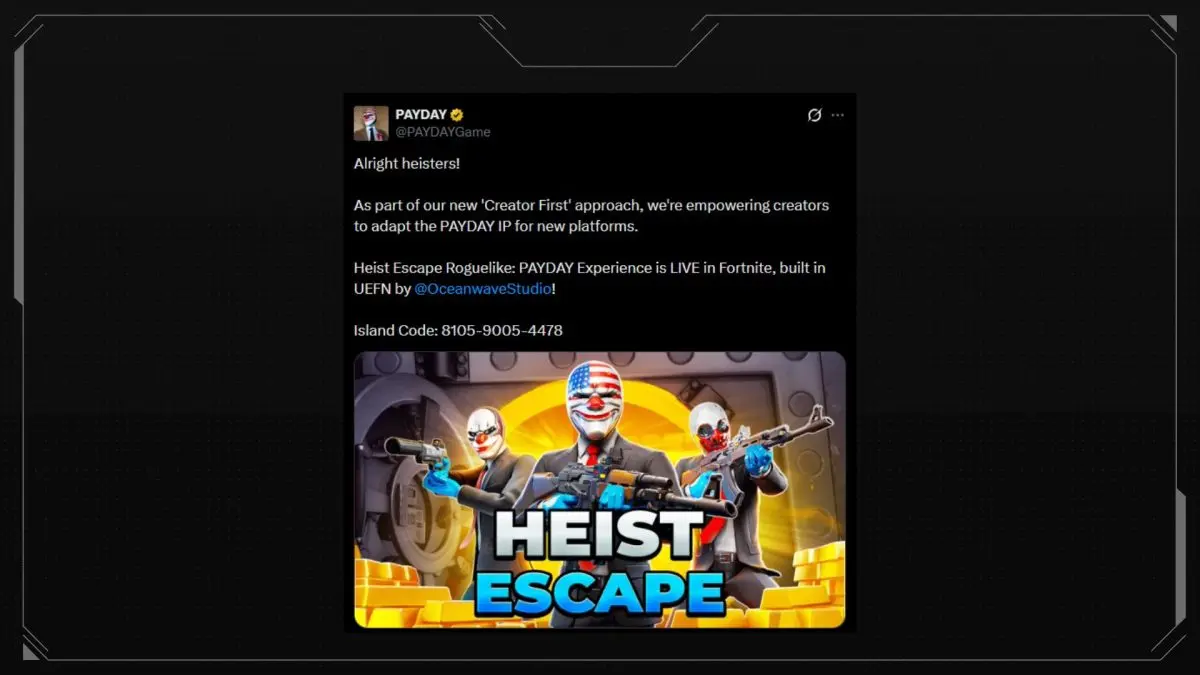 Payday บุก Fortnite แบบใหม่ผ่าน UEFN แทนสกิน