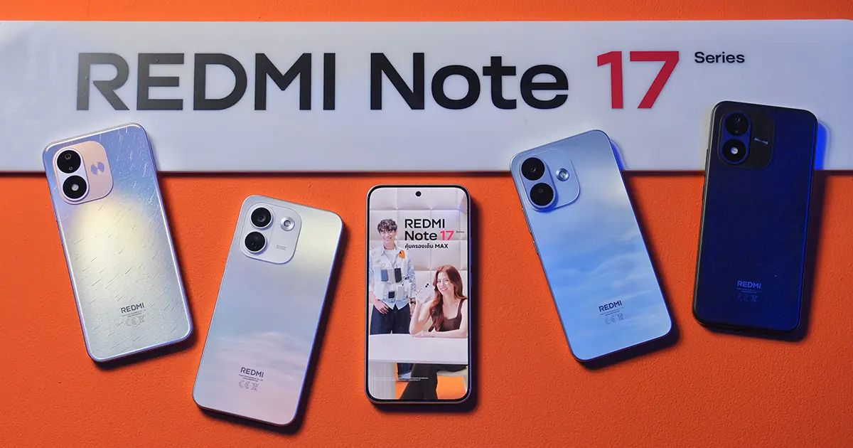 แบต 10,000mAh กับชาร์จ 100W ทำไม Redmi Note 17 Series ถึงนิยามความอึดใหม่ในระดับกลาง