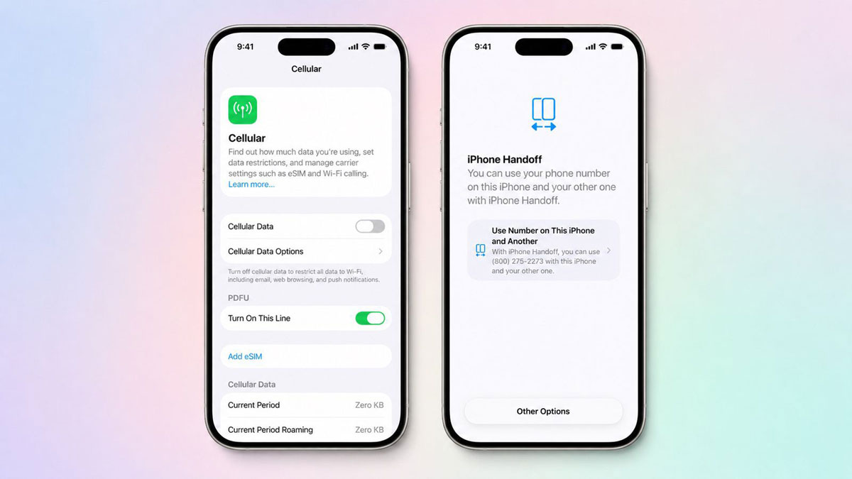 iPhone Handoff eSIM ใช้สอง iPhone ด้วยเบอร์เดียวแบบไม่สะดุด