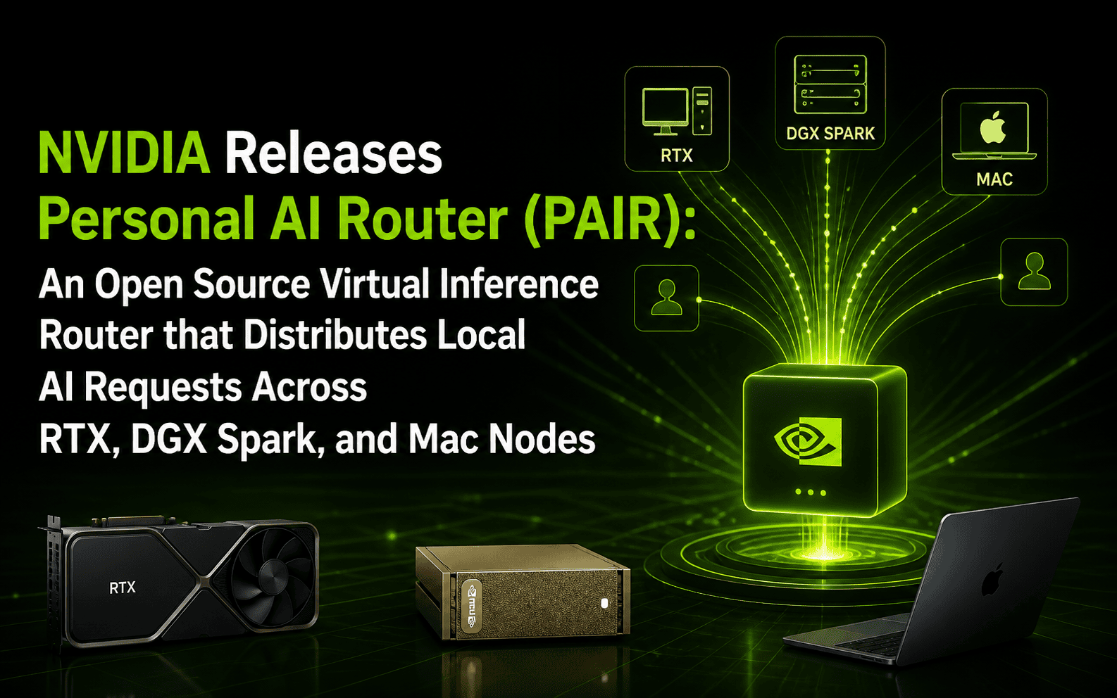 ต่อยอด GPU ว่างในบ้านให้กลายเป็นระบบ AI กระจายด้วย Nvidia PAIR