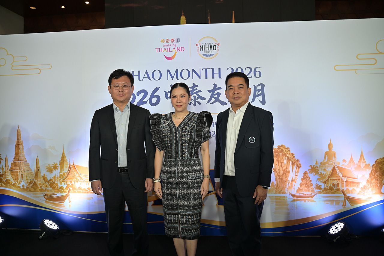Nihao Month 2026 แคมเปญท่องเที่ยวไทยลุยดึงนักท่องเที่ยวจีนคุณภาพ