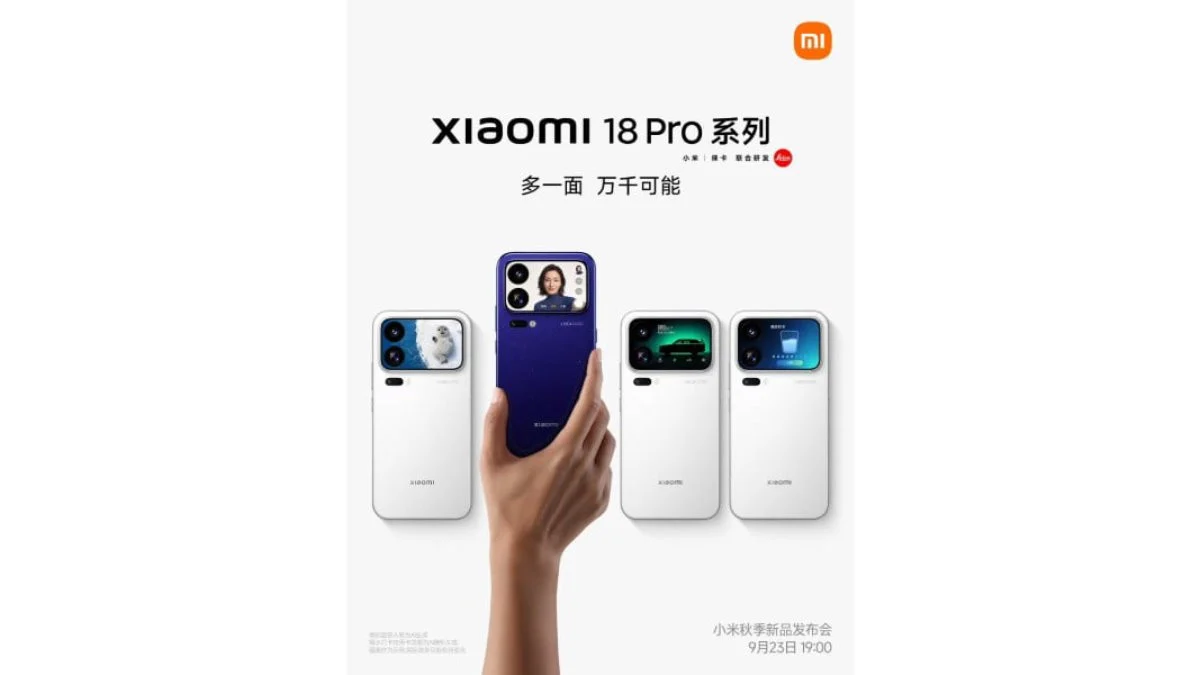 Xiaomi 18 Pro Series เปิดตัว 23 กันยายน ชูชิป 2nm และกล้อง Leica 200MP