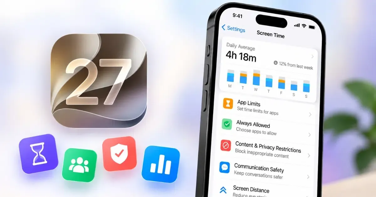 คู่มือ Screen Time ใหม่บน iOS เพื่อโฟกัสและลดการไถหน้าจอ