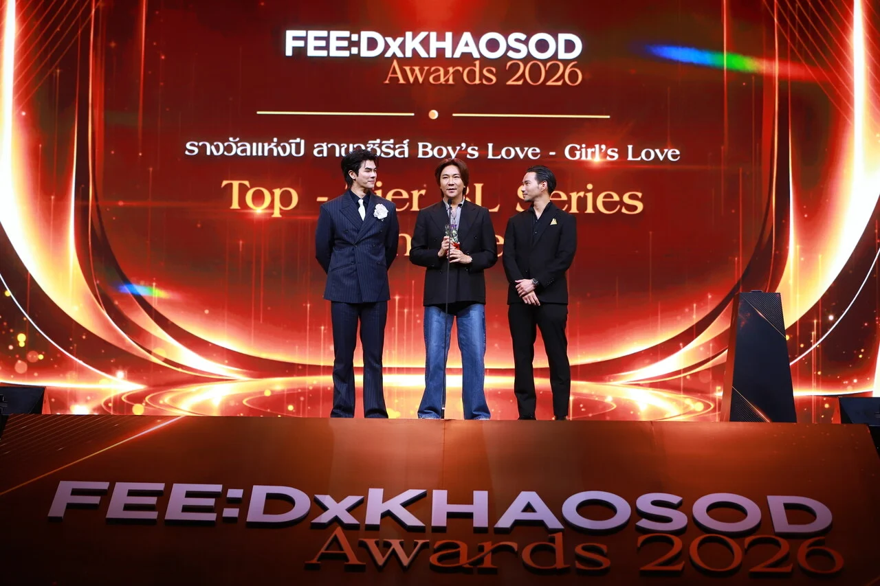ซีรีส์ไทยและนักแสดงครองเวทีรางวัลสากล จากวายฟอร์มใหญ่สู่การยอมรับศิลปิน