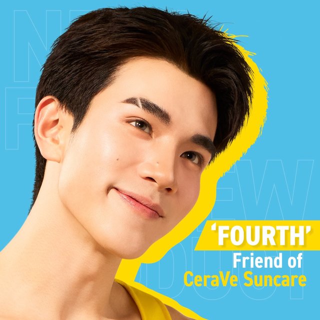 CeraVe Suncare เปิดตัว Fourth Nattawat ในฐานะ Friend of Brand สุดฮอต
