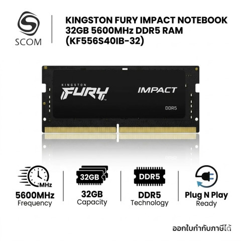KINGSTON RAM NOTEBOOK DDR5 32GB 5600MHz KINGSTON FURY IMPACT (KF556S40IB-32)