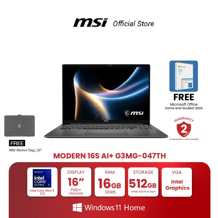 MSI NOTEBOOK MODERN 16S AI+ G3MG-047TH | 16"(FHD+) | Intel Core Ultra 5 322 | Intel Graphics | 16GB DDR5 | 512GB NVMe PCIe SSD | Windows 11 Home + Microsoft Office Home 2024 (โน้ตบุ๊ก) [Pre-Order จัดส่งภายใน7-15วัน] | Lazada Thailand