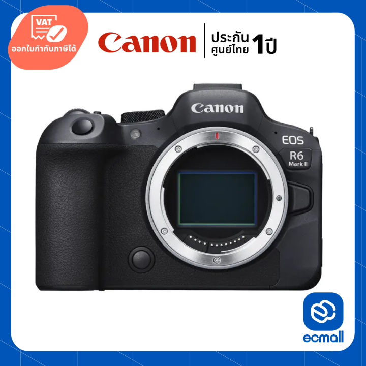 Canon EOS R6 Mark II Body ประกันศูนย์ (เช็คสินค้าก่อนสั่งซื้อ) ECMall | Lazada Thailand