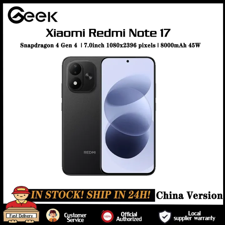 Xiaomi Redmi Note 17 China Version | 7INCH 2396×1080 OLED Display Snapdragon 4 Gen 4 50MP+8MP Camera 45W 8000mAh Battery | Lazada Thailand