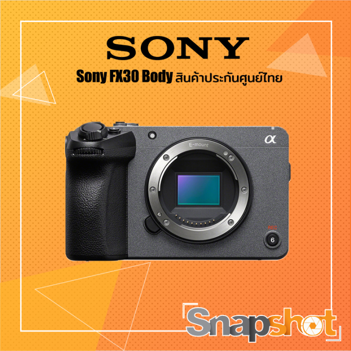 Sony FX30 Body สินค้าประกันศูนย์ไทย | Lazada Thailand