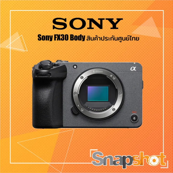 Sony FX30 Body สินค้าประกันศูนย์ไทย | Lazada Thailand