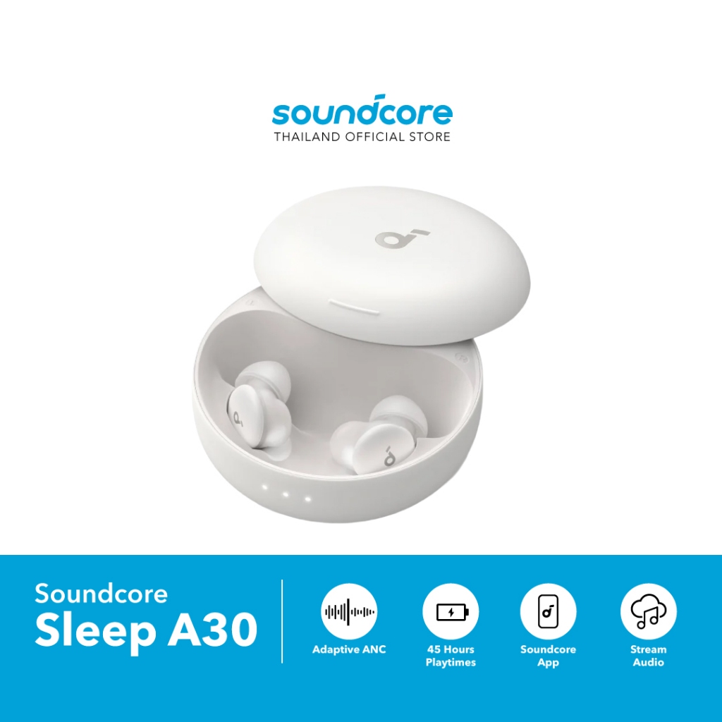 Soundcore Sleep A30 | หูฟังบลูทูธ Next-Level Sleep Earbuds with Enhanced Comfort | Shopee Thailand