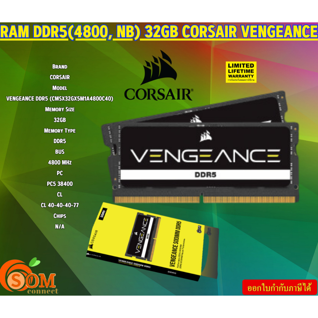 RAM CORSAIR (VENGEANCE DDR5 SODIMM 32GB) (1x32GB) DDR5 4800MT/s CL40 1.1V รับประกันLT | Shopee Thailand